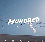 Khalid - Hundred piano sheet music