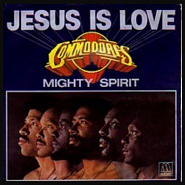 Commodores - Jesus Is Love piano sheet music