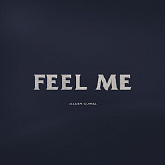 Selena Gomez - Feel Me piano sheet music