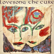 The Cure - Lovesong piano sheet music