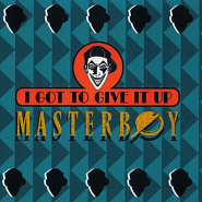 Masterboy - I Got To Give It Up piano sheet music