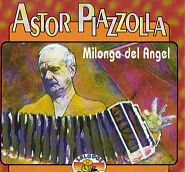 Astor Piazzolla - Milonga Del Angel piano sheet music