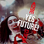 Noize MC - Yes Future! piano sheet music
