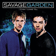 Savage Garden - I Knew I Loved You piano sheet music