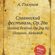 Alexander Glazunov - Op.26a: No.4 Slavonic Festival piano sheet music