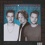 Michael Schulte and etc - Bye Bye Bye piano sheet music