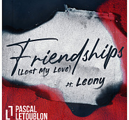 Pascal Letoublonetc. - Friendships (Lost My Love) piano sheet music