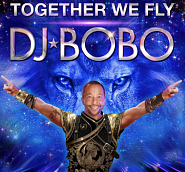 DJ BoBo - Together We Fly piano sheet music