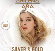 Arilena Ara - Silver & Gold piano sheet music