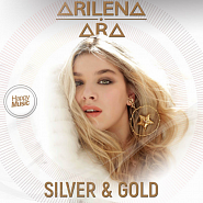 Arilena Ara - Silver & Gold piano sheet music
