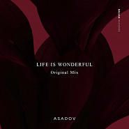 Asadov - Life Is Wonderful piano sheet music