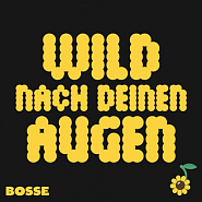 Bosse - Wild nach deinen Augen piano sheet music