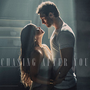 Ryan Hurd and etc - Chasing After You piano sheet music