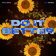 Zoe Wees and etc - Do It Better piano sheet music