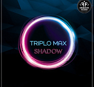 Triplo Max - Shadow piano sheet music