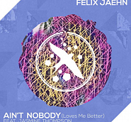 Felix Jaehn and etc - Ain't Nobody (Loves Me Better) piano sheet music