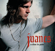 Juanes - A Dios Le Pido piano sheet music