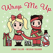 Jimmy Fallon and etc - Wrap Me Up piano sheet music