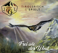 Tirolerisch G'Spielt - Frei wie der Wind piano sheet music