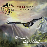 Tirolerisch G'Spielt - Frei wie der Wind piano sheet music