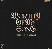 Phil Wickham - Worthy Of My Song piano sheet music