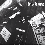 Bryan Andrews - Liquor and Pills piano sheet music