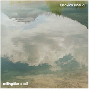 Ludovico Einaudi - Rolling Like A Ball piano sheet music