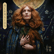 Florence + The Machine - Mermaids piano sheet music