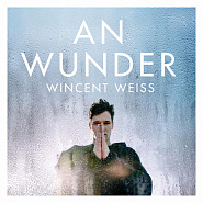 Wincent Weiss - An Wunder piano sheet music