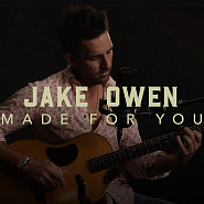 Jake Owen - Made for You piano sheet music