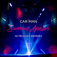 Car-Man and etc - Sonorous Agressor (Hi-Tech DJ's x Dima Agressor Black Mix) piano sheet music