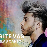Blas Canto - Si Te Vas piano sheet music
