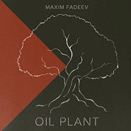  Maxim Fadeev - #6 Oil Plant piano sheet music