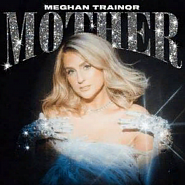 Meghan Trainor - Mother piano sheet music