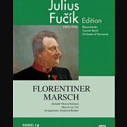 Julius Fucik - Florentiner Marsch, Op.214 piano sheet music