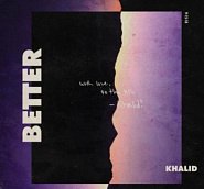 Khalid - Better piano sheet music