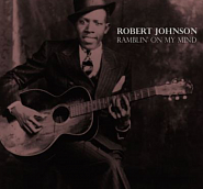 Robert Johnson - Ramblin' On My Mind piano sheet music
