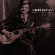 Robert Johnson - Ramblin' On My Mind piano sheet music