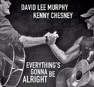 David Lee Murphy and etc - Everything's Gonna Be Alright piano sheet music