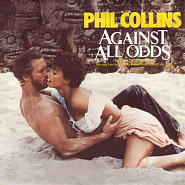 Phil Collins - Against All Odds (Take a Look at Me Now) piano sheet music