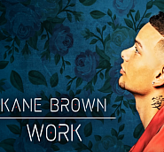 Kane Brown - Work piano sheet music