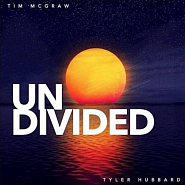 Tim McGraw and etc - Undivided piano sheet music