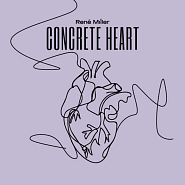 René Miller - Concrete Heart piano sheet music