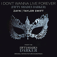 ZAYN and etc - I Don't Wanna Live Forever (Fifty Shades Darker) piano sheet music