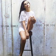 Selena Gomez and etc - Good For You piano sheet music