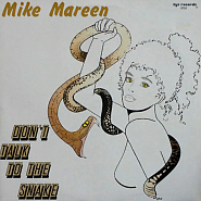 Mike Mareen - Don't Talk To The Snake piano sheet music