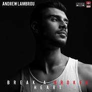 Andrew Lambrou - Break a Broken Heart piano sheet music