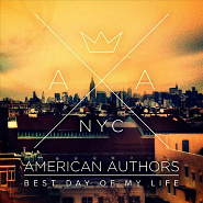American Authors - Best Day of My Life piano sheet music