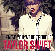 Taylor Swift - I Knew You Were Trouble piano sheet music