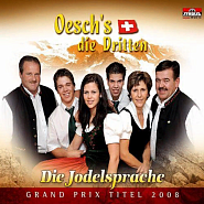 Oesch's Die Dritten - Die Jodelsprache piano sheet music